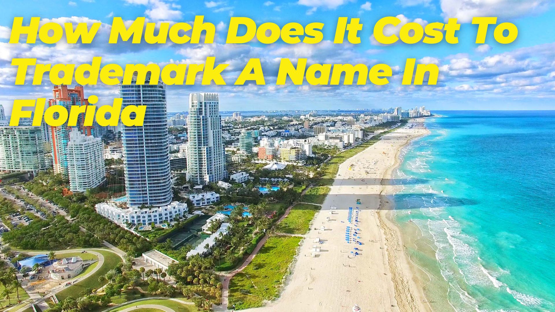 How Much Does It Cost To Trademark A Name In Florida
