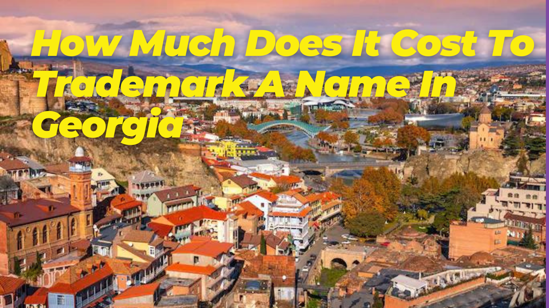 How Much Does It Cost To Trademark A Name In Georgia​