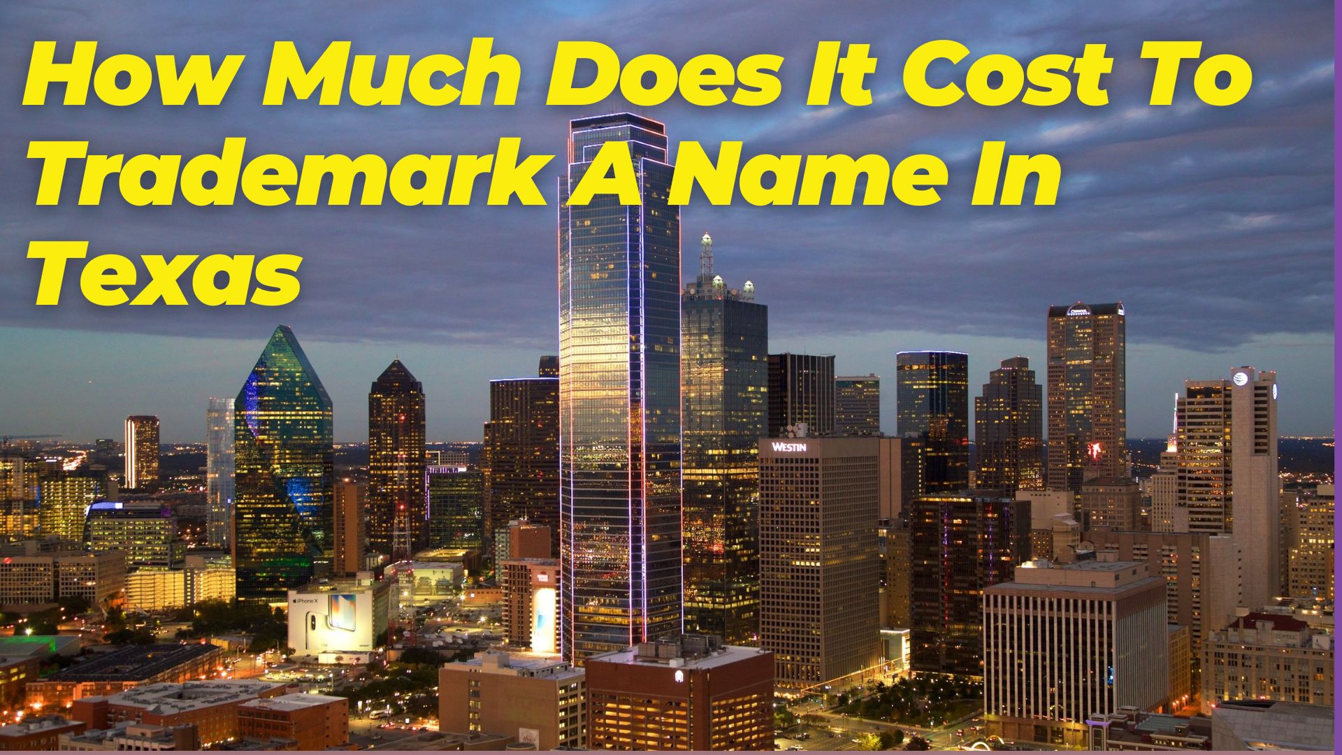 How Much Does It Cost To Trademark A Name In Texas