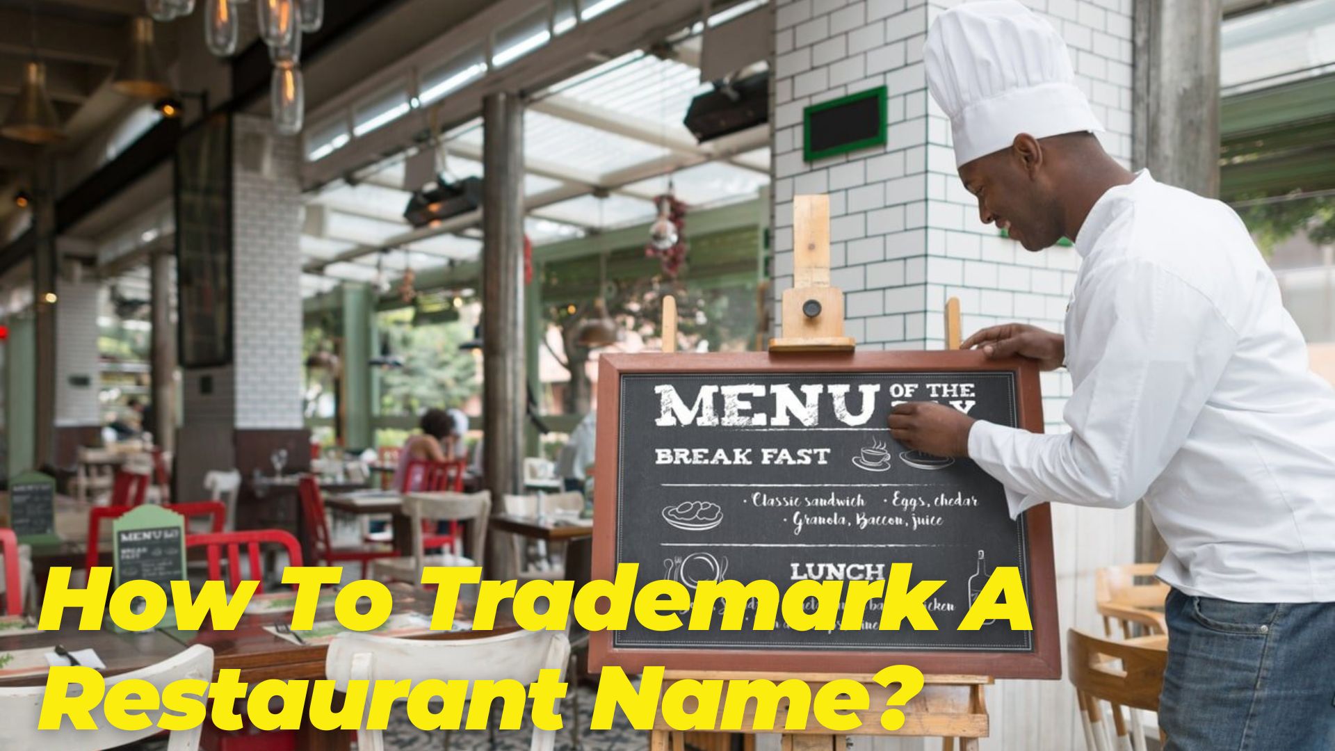 How To Trademark A Restaurant Name?