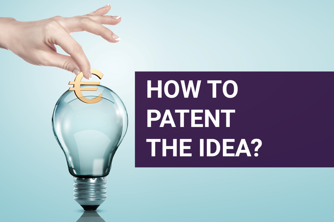 How to Patent an Idea?